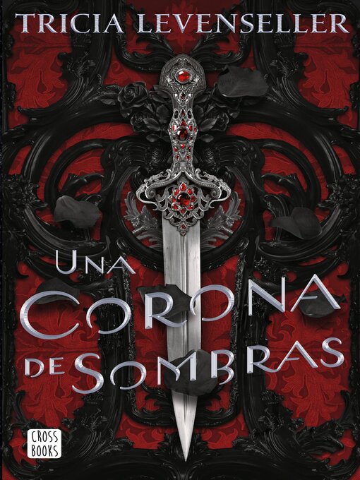 Title details for Una corona de sombras by Tricia Levenseller - Available
